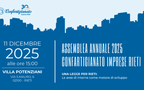Aree interne e sviluppo: Confartigianato Rieti presenta l’assemblea annuale 2025